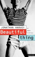 Beautiful Thing: The Screenplay