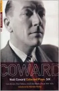 Noel Coward Plays 6, Vol. 6