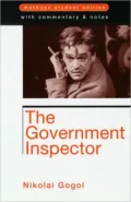 The Government Inspector: Methuen Student Edition