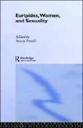 Euripides, Women and Sexuality