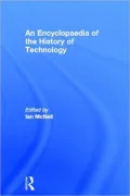 An Encyclopedia of the History of Technology