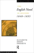 The English Novel in History 1840-1895