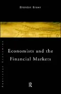 Economists and the Financial Markets