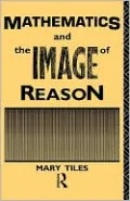 Mathematics and the Image of Reason