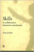 Skills in Collaborative Classroom Consultation