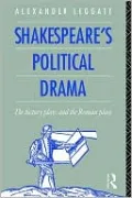 Shakespeare's Political Drama