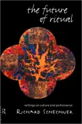 The Future of Ritual