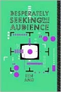 Deseperately Seeking the Audience