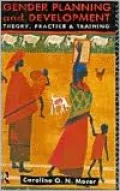 Gender, Planning and Development: Theory, Practice and Training