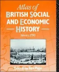 Atlas of British Social and Economic History since C. 1700