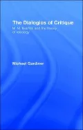 The Dialogics of Critique