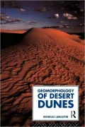 The Geomorphology of Desert Dunes
