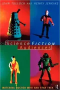 Science Fiction Audiences: Watching Star Trek and Doctor Who