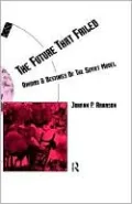 The Future that Failed