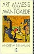 Art, Mimesis and the Avant-garde