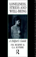 Loneliness, Stress and Well-Being