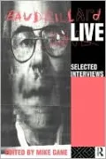 Baudrillard Live