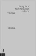 Living in a Technological Culture