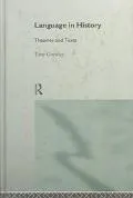 Language and History: Theories and Texts