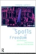 The Spoils of Freedom