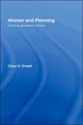 Women and Planning: Creating Genedered Realities