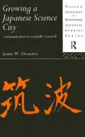 Growing a Japanese Science City Communication in Scientific Research