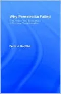 Why Perestroika Failed
