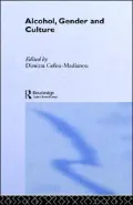Alcohol Gender and Culture