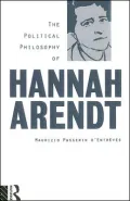 The Political Philosophy of Hannah Arendt: Opr