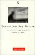Reconstructing Nature
