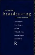Paying for Broadcasting: The Handbook