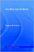 The Mind and its World
