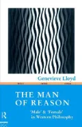 Man of Reason: Male and Female in Western Philosophy