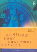 Auditing Your Customer Service : The Foundation for Success