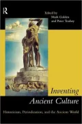 Inventing ancient culture