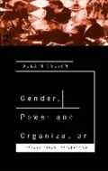 Gender, Power and Organization: A Psychological Perspective