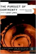 The Pursuit of Certainty
