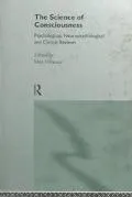 Science of Consciousness Psychological, Neuropsychological and Clinical Reviews