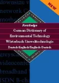 German Dictionary of Environmental Technology (Worterbuch Umwelttechnologie): German-English - English-German (Deutsch-Englisch - Englisch-Deutsch)