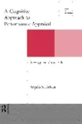 A Cognitive Approach to Performance Appraisal