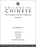 Colloquial Chinese: A Complete Language Course (Colloquial Series)