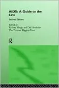 AIDS: A Guide to the Law, Second Edition