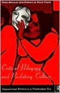 Critical Pedagogy and Predatory Culture