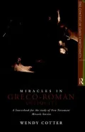Miracles in Greco-Roman Antiquity