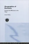 Geographies of Exclusion