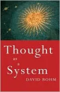 Thought as a System