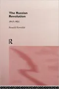 The Russian Revolution: 1917-1921