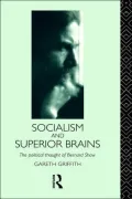 Socialism and Superior Brains