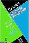 Italian Business Situations: A Spoken Language Guide