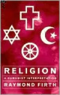 Religion: A Humanist Interpretation